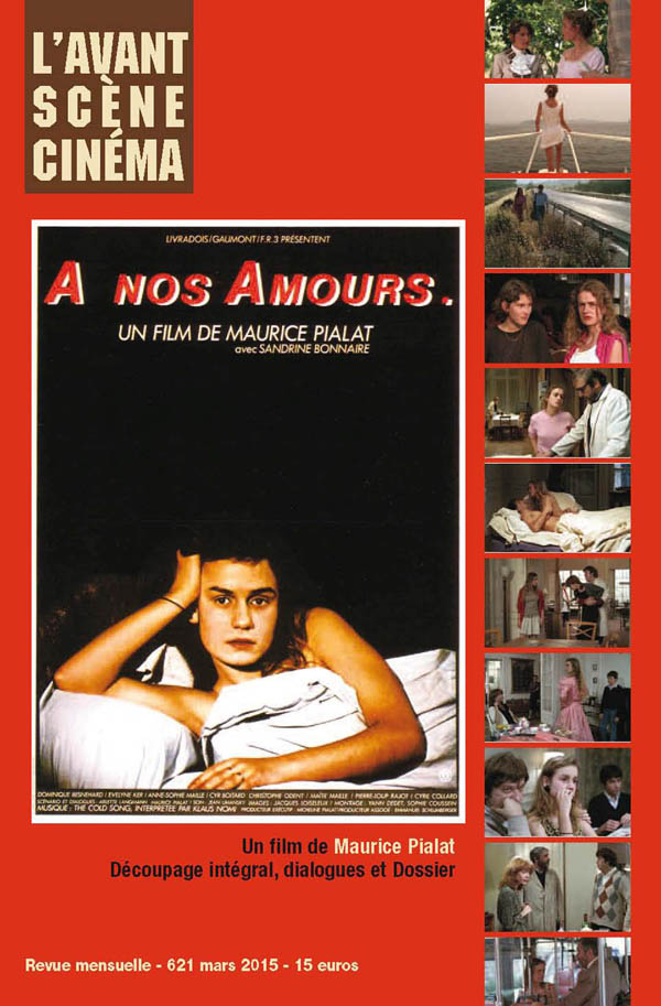 Avant-Scene-Cinema-621_A-nos-amours-Maurice-Pialat-couverture