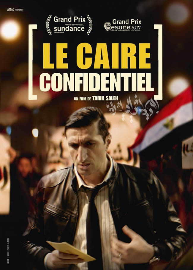 Affiche du film de Tarik Saleh, Le Caire confidentiel pour la critique de la semaine de l'ASC en partenariat avec l'ESRA