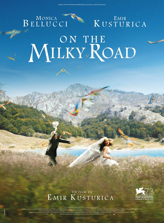 Affiche de On the milky road d'Emir Kusturica