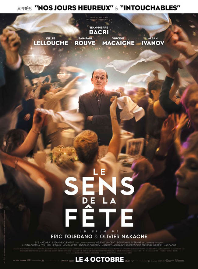 Affiche Le sens de la fête d'Eric Toledano et Olivier Nakache