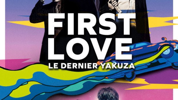First love le dernier yakuza de Takashi Miike