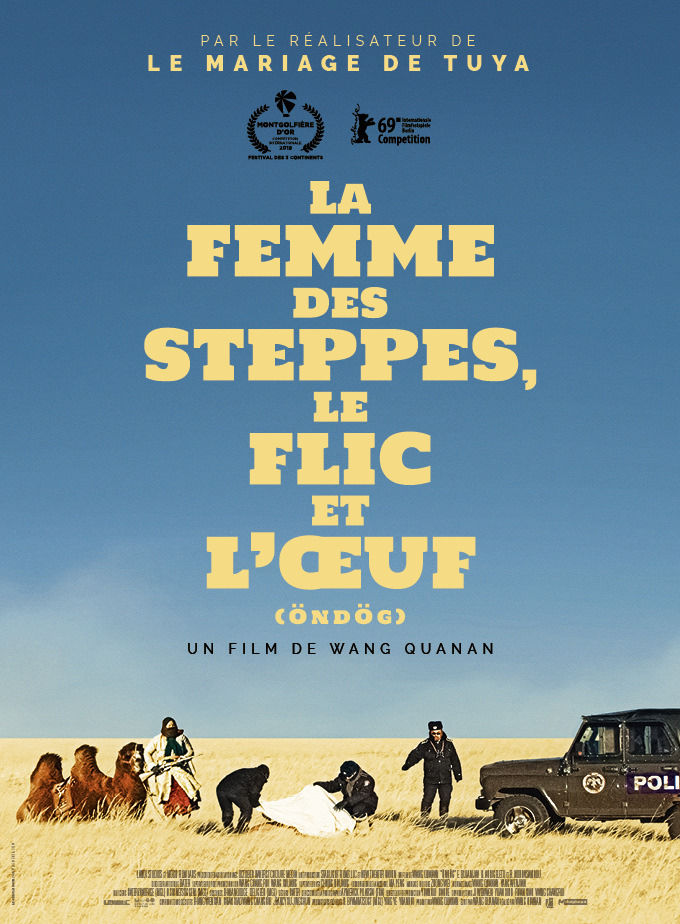 La Femme des steppes, le Flic et l'Oeuf de Wang Quanan