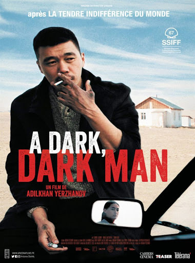 A dark, dark man d'Adilkhan Yerzhanov