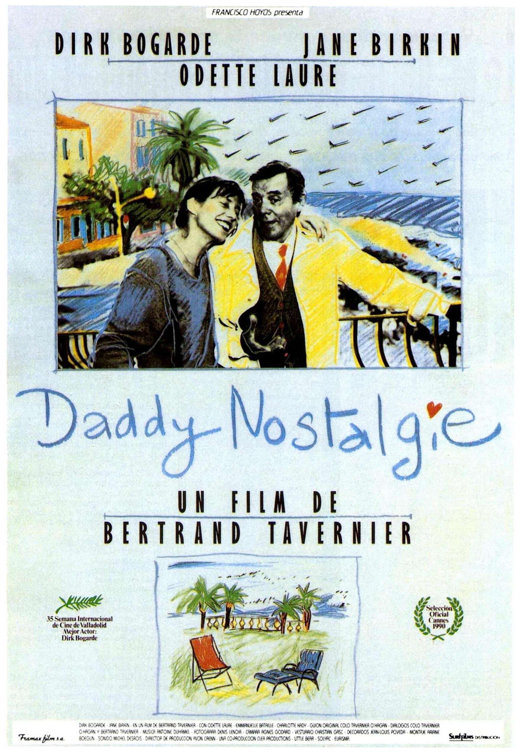 Daddy Nostalgie de Bertrand Tavernier