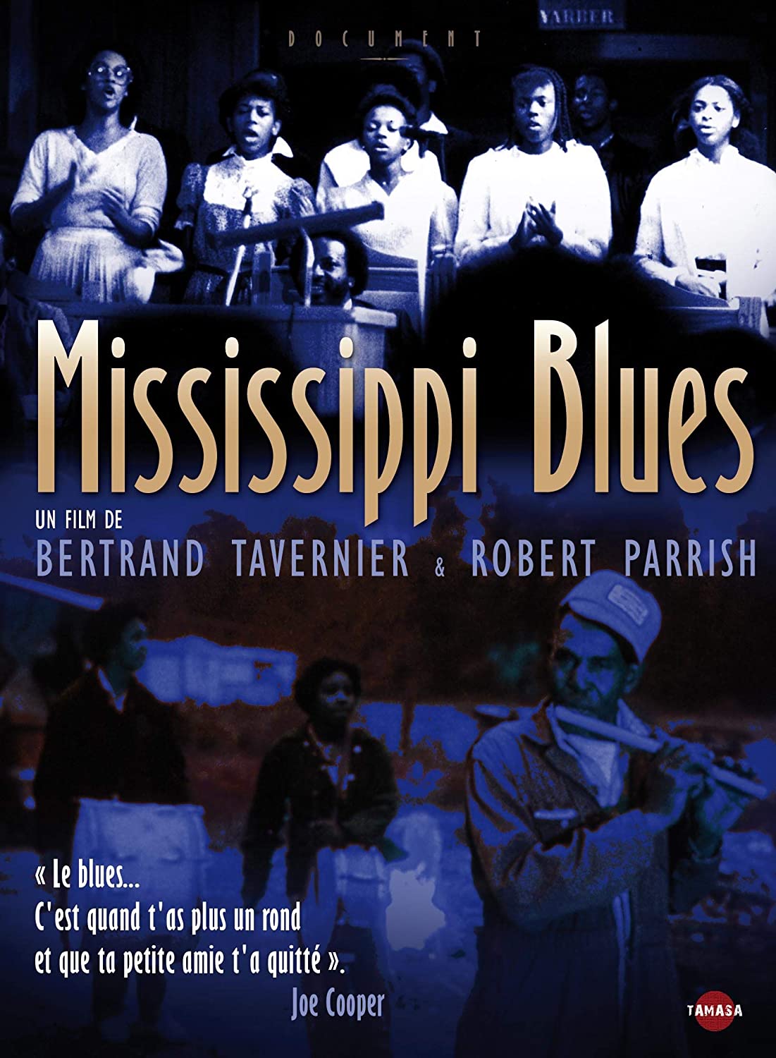 Mississippi Blues de Bertrand Tavernier