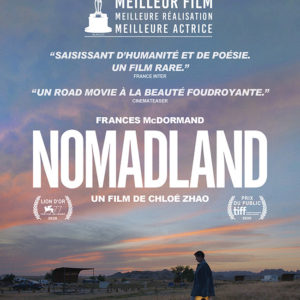 Nomadland de Chloe Zhao - Critique Avant-Scène Cinéma