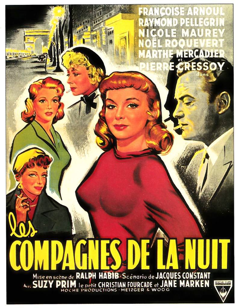 Les Compagnes de la nuit avec Françoise Arnoult