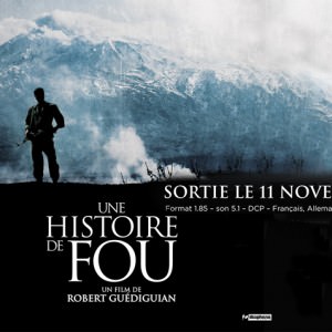 Une histoire de fou - Actu dvd avril 2016 - Avant-Scène Cinéma 632