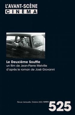 Numéro 525 - Le deuxième souffle de Jean-Pierre Melville