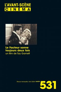 Achat Numéro 531 - Le facteur sonne toujours deux fois de Tay Garnett