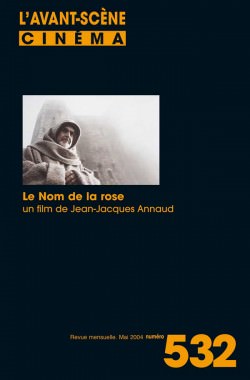 Couverture du numéro 532 de l'Avant-Scène Cinéma autour du film Le nom de la rose de Jean-Jacques Annaud