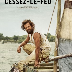 Affiche du film Cessez-le-feu d'Emmanuel Courcol