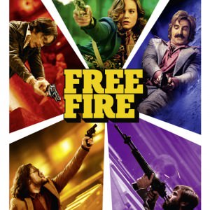 Affiche de Free Fire de Ben Wheatley