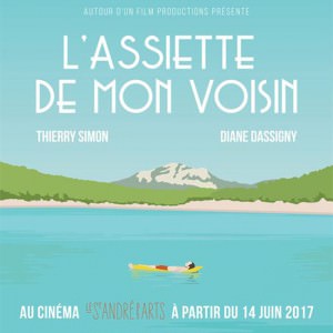 Affiche de L'assiette de mon voisin de David Merlin Dufey et OLivier Riche