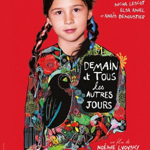 Affiche de Demain et tous les autres jours de Noémie Lvovsky