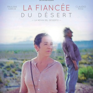 La fiancée du désert de Cecilia Atan et Valeria Pivato