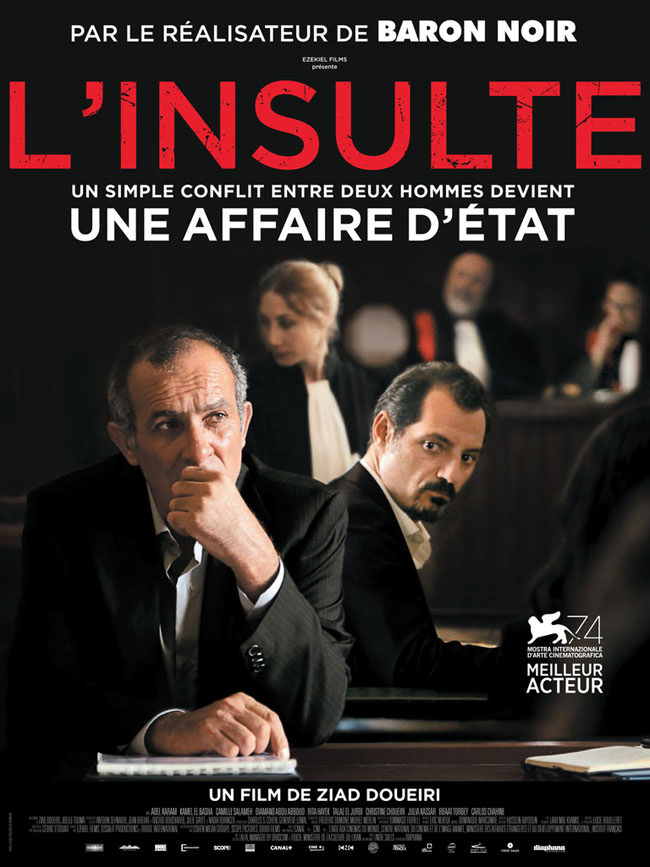 Affiche de L'insulte de Ziad Doueiri