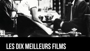 Les dix meilleurs films de tous les temps de Luc Chomorat