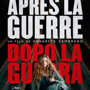 Après la guerre d'Annarita Zambrano