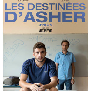 Les Destinées d'Asher de Matan Yair