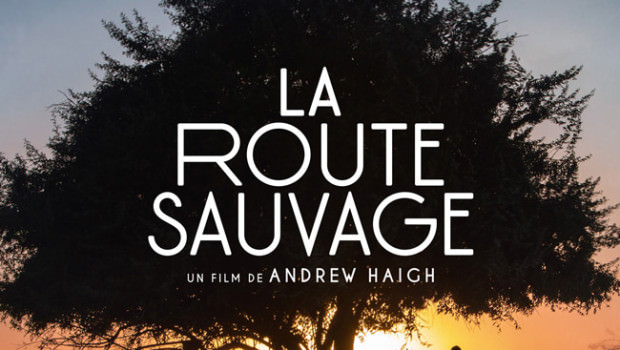 La route sauvage d'Andrew Haigh