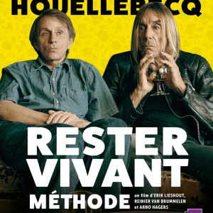 Rester vivant, méthode d'Erik Lieshout, Reinier Van Brumelen et Arno Hagers