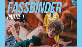 Anthologie Rainer Werner Fassbinder Volume 1 Carlotta Films - Actu dvd mai 2018 - Avant-Scène Cinéma