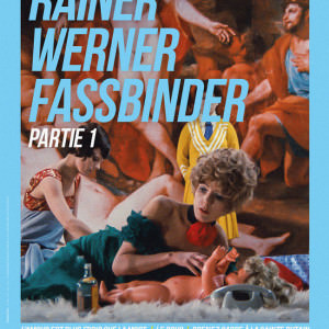 Anthologie Rainer Werner Fassbinder Volume 1 Carlotta Films - Actu dvd mai 2018 - Avant-Scène Cinéma