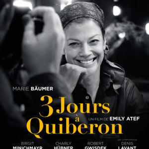 Trois jours à Quiberon d'Emily Atef