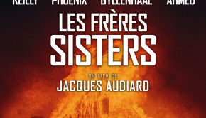 Les frères Sisters de Jacques Audiard