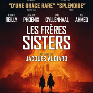 Les frères Sisters de Jacques Audiard