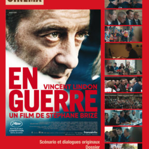 Couverture du numéro 658 de l'Avant-Scène Cinéma sur En guerre de Stéphane Brizé