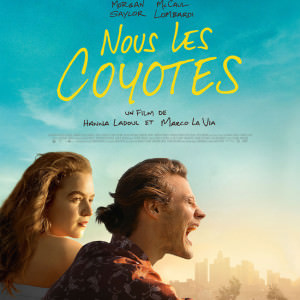 Nous les Coyotes d'Hanna Ladoul et Marco La Via
