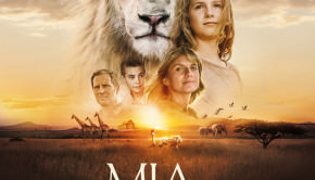 Mia et le lion blanc de Gilles de Maistre