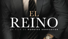 El Reino de Rodrigo Sorogoyen