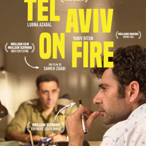 Tel Aviv on Fire de Sameh Zoabi