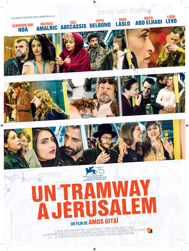 Un tramway à Jerusalem d'Amos Gitaï