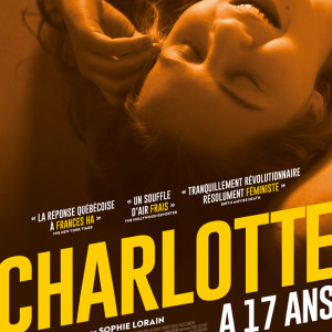 Charlotte a 17 ans de Sophie Lorain