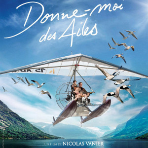 Donne-moi des ailes de Nicolas Vanier