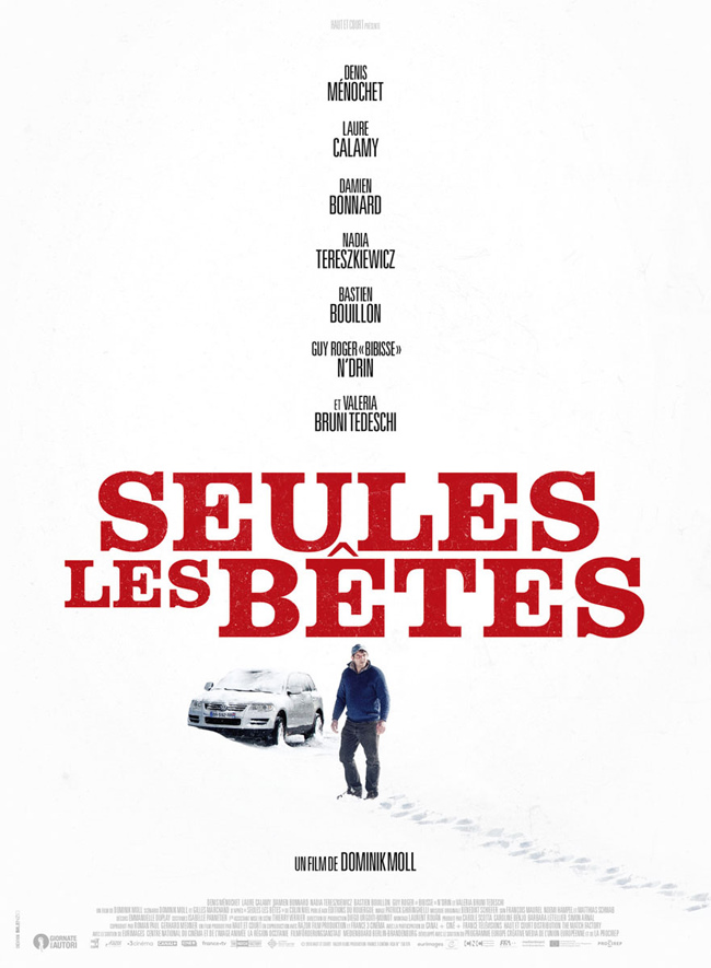 Seules les bêtes de Dominik Moll