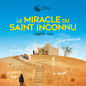 Le miracle du saint inconnu de Alaa Eddine Aljem