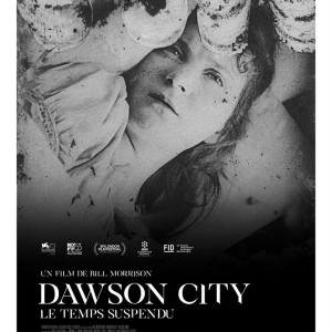 Dawson city : le temps suspendu de Bill Morrison