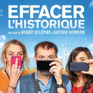 Effacer l'historique de Gustave Kervern et Benoït Délépine