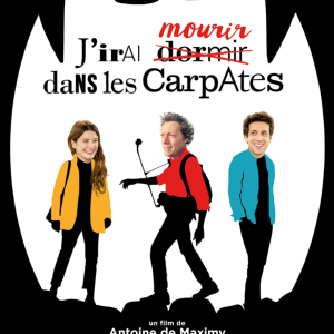 J'irai mourir dans les Carpates d'Antoine de Maximy