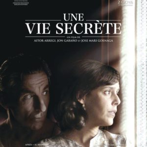Une vie secrète de Jon Garaño, Aitor Arregi et José Mari Goenaga