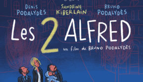 Les 2 Alfred de Bruno Podalydès