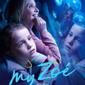 My Zoé de Julie Delpy