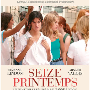 Seize Printemps de Suzanne Lindon