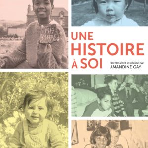 Une histoire à soi d'Amandine Gay