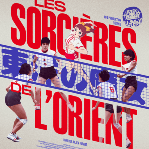 Les Sorcières de l'Orient de Julien Faraut